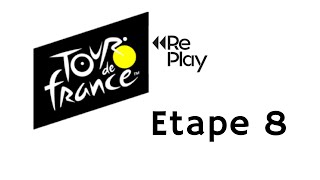 Etape 8 : Tour de France 2019 / Macon-St Etienne