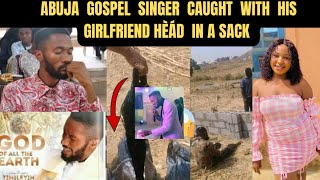 Abuja Gospel Singer , Timileyin Ajayi Caught with his Girlfriend H£Á.D