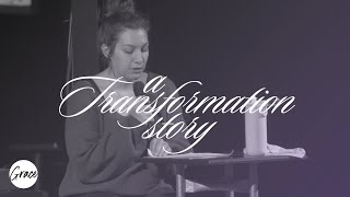 A Transformation Story