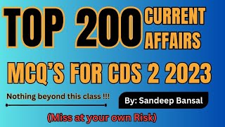 CDS 2 2023| TOP 200 MOCK QUESTIONS | CURRENT AFFAIRS | FINAL REVISION