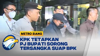 6 Orang Termasuk Plt Bupati Sorong jadi Tersangka OTT KPK