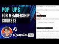 Elementor Pop Ups for LMS Membership Courses for Free
