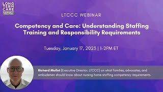 Webinar: Understanding Competency and Training Requirements for Nursing Home Staff