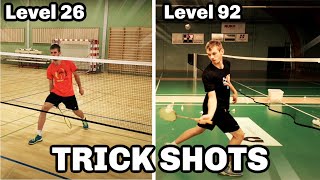 Badminton LEVEL 1 to 100 - TRICK SHOTS