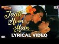 Jaati Hoon Main Lyrical- Karan Arjun | Shah Rukh Khan, Kajol, Salman Khan, Mamta | Kumar, Alka