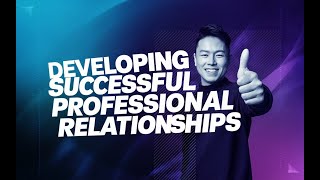 Developing successful Professional Relationships. #udemycouponcode2024