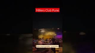 Millers Club Pune🔥❤️ #party #food #drink #club #millersclub #shorts #viral #music #punenightlife #yt