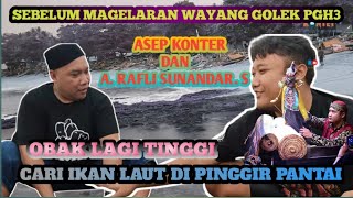 VLOG SEBELUM PAGELARAN WAYANG GOLEK ASEP DAN A RAFLI SUNANDAR.S CARI UDANG LAUT RANCA BUAYA