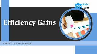 Efficiency Gains Powerpoint Ppt Template Bundles