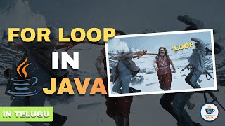 Java For Loop Explained Simply in Telugu | Looping Statements | For Loop In Java In Telugu