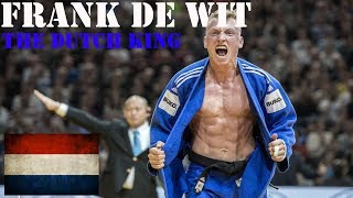 Frank De Wit - THE DUTCH KING - Judoworld