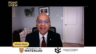Point of View - University of Waterloo President, Dr. Vivek Goel