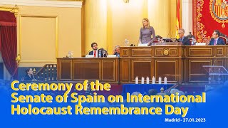 Ceremony of the Senate of Spain on International Holocaust Remembrance Day - 27th January 2023