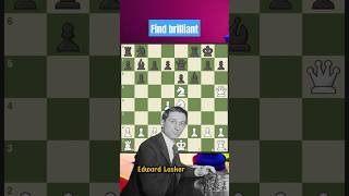 Find Edward Lasker's brilliant move.