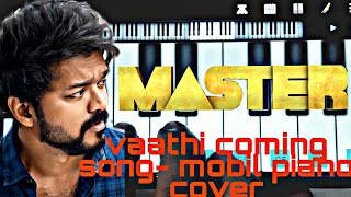 Master vaathi coming song bgm keyboard piano cover