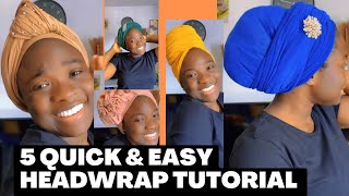 Quick 5 Simple Headwrap Tutorial