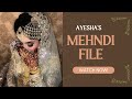 Ayesha mehndi artist Mehndi's file....♡