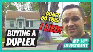 Buying A Duplex | I Lied... What not to do