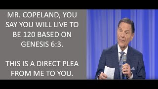 My Direct, Personal Plea To Kenneth Copeland