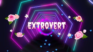 Extrovert #music #song #backgroundmusic #newringtone