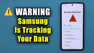 ⚠️ WARNING! Your Samsung Phone Is Sharing Your Data (How to Stop It Now)