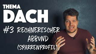 Thema DACH #3 Rechnerischer Abbund (Sparrenprofil)