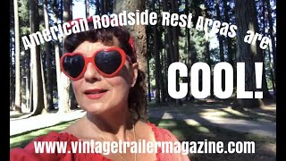 American Roadside Rest Areas are COOL!
