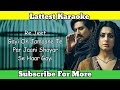 Paon Ki Jutti Song Karaoke With (Lyrics) Jyoti Nooran | Isha Malviya | Shiv Panditt | Jaani