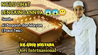 Download Mp3 Suroh Al-Baqarah || Qori Internasional || Kh.Sidik Mulyana