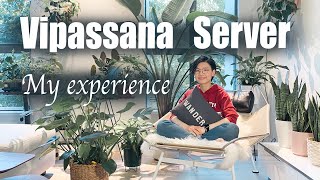 10天內觀冥想做義工，我都學到了什麼? Vipassana Server Experience