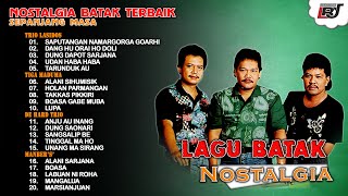 Kompilasi Lagu Batak Nostalgia - Trio Lasidos Plus, Trio Maduma, De Hard & Trio, Manber'S'