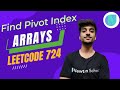 Find Pivot Index || Leetcode 724