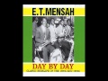 E T Mensah: 03 - Onipa