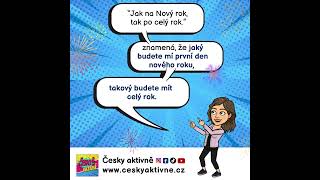 ČESKY AKTIVNĚ - Jak na Nový rok, tak po celý rok. Co to znamená? #ceskyaktivne  #czechforforeigners