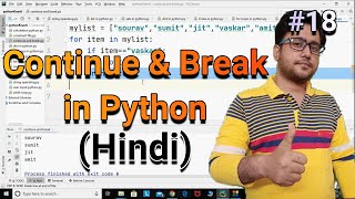 Continue & Break in Python || Python tutorial for absolute beginners in Hindi || #18