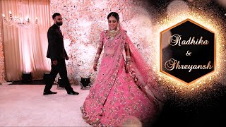 Radhika & Shreyansh - Wedding Highlights