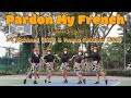 PARDON MY FRENCH - LINEDANCE (Choreographer : Ira Weisburd (USA) & Yvonne Anderson (SCO)