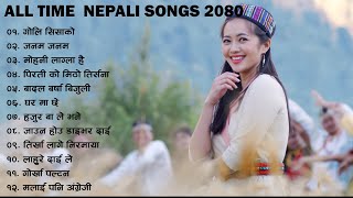 New Nepali All Time Songs 2080 | Nepali Romantic Songs  | Best Nepali Songs | Jukebox Nepali Songs