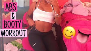 MY AB & BUTT WORKOUT | WATCH ME GET SNATCHED