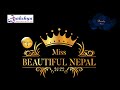 Miss Beautiful Nepal 2022 CONTESTANT NO.1 Ranjana Shahi