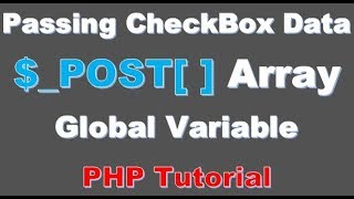 Beginner PHP Tutorial -39- Passing CheckBox Data Using $ POST Variables in PHP