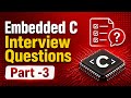Embedded C Interview Questions | Pointers in C | void pointer | Null Pointer | Dangling Pointer