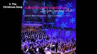 Boston Pops Orchestra - A Boston Pops Christmas: Live from Symphony Hall (2013) [Full Album]