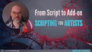 From Script to Add-on | Scripting for Artists [9]