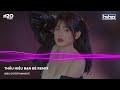 thẤu hiỂu bẠn bÈ remix thỜi thẾ cÓ lÚc sẼ mang chua cay soi rÕ lÒng ngƯỜi remix nonstop dj bibo