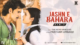 Jashn e Bahara remix | Jodha Akbar | Javed Ali | The Keychangers | Pratham Umbarje visuals