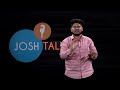 कर्जबाजारी वडिलांना या प्रकारे बाहेर काढलं saurabh tapkir josh talks marathi