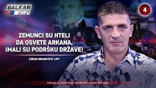 INTERVJU: Zoran Branković - Zemunci su hteli da osvete Arkana, imali su podršku države! (24.10.2019)