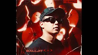 BALLJIT  - Best Of The Best ft. @P6ICK