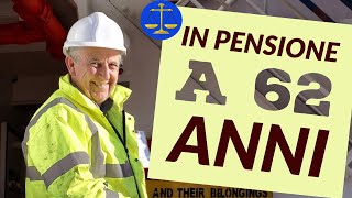 PENSIONI ANTICIPATE A 62 ANNI👉  Novità in vista..